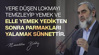 Yemekten sonra parmakları yalamak ve düşen lokmayı temizleyip yemek hadisinden dersler