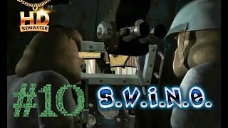 Хорошо окопались поросята - S.W.I.N.E. HD Remaster #10
