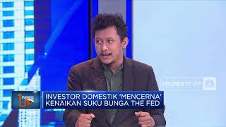Investor Domestik 'Mencerna' Kenaikan Suku Bunga The FED