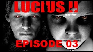 Playthrough Lucius II - Episode 03 [VOSTFR] [HD]
