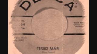 Doug Powell - Tired Man