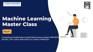 Machine Learning Master Class | Day - 9