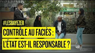 Contrôle au faciès : l'Etat est-il responsable ?