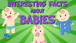 Interesting facts about Babies | Educational Video for Kids.