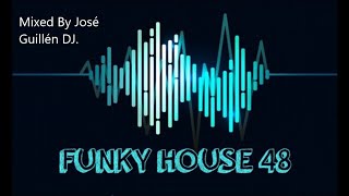 FUNKY HOUSE 48