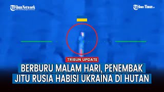 Pasukan Putin Kirim Tembakan Presisi ke Prajurit Infanteri Ukraina