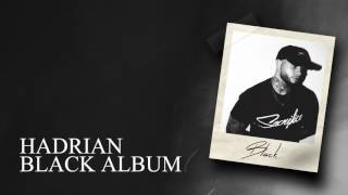 Hadrian - Humildad [Black Album]
