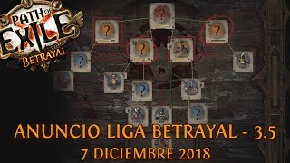 PoE - Anuncio liga/expansion Betrayal [3.5]