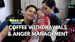 Wake Up with Jim and Saab Episode 9: Temper Trip - Coffee Withdrawals & Anger Management
