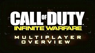 Official Infinite Warfare Multiplayer Overview