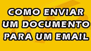 Como enviar documento do word para e-mail
