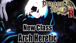 [Dragon Nest] Trailer New Special Class - Arch Heretic