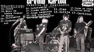 Crveni Karton - Bekstvo u realnosti