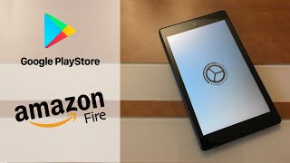 How to Install the Google Play Store on an Amazon Fire Tablet