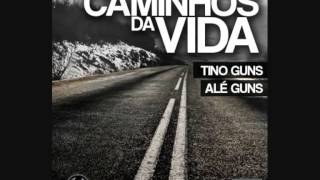 Tino O G ft Alé ft Ne jah ft Euzy   Rap evoluçon Mixtape Caminhos da Vida