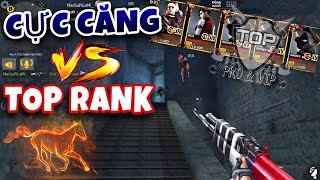 CF Mobile/CF Legends | Vừa VIP Vừa PRO Là Mấy Bồ Tèo Bên Kia Chiến Tuyến | Va Chạm Top Rank Cực Căng