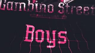 Gambino Street Boys