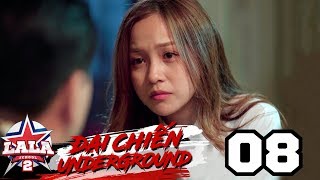 LA LA SCHOOL | TẬP 8 | Season 2 : ĐẠI CHIẾN UNDERGROUND