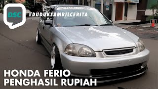 Duduk Sambil Cerita: Honda Ferio Penghasil Rupiah - Episode 11