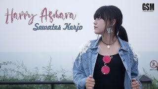 Dj Sewates Kerjo - Hapyy Asmara I Official Music Video