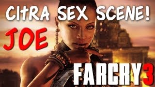 Citra Sex Scene | New Rite of Passage | Far Cry 3