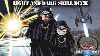 Light and Dark Skill Deck [Yu-Gi-Oh! Duel Links]