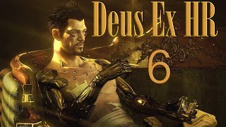 Deus Ex HR слепое женское прохождение ч.6: Взлом! Много взлома! Еще больше нервов!