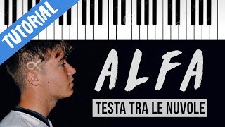 [TUTORIAL] Alfa | Testa Tra Le Nuvole // Piano Tutorial con Synthesia