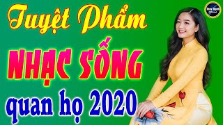 Trầu cau quan họ - Tuyệt phẩm nhạc sống quan họ 2020 căng đét .
