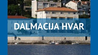 DALMACIJA HVAR 3* Средняя Далмация обзор – отель ДАЛМАКИДЖА ХВАР 3* Средняя Далмация видео обзор