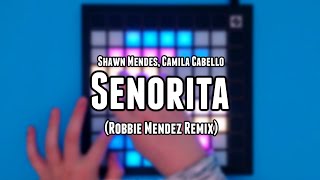 Shawn Mendes, Camila Cabello - Señorita [Robbie Mendez Remix] (Launchpad Performance)