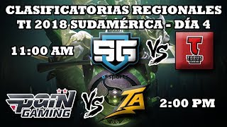 Regionales SA TI 2018: Día 4 - Playoffs BO3 / Torus vs SG / Pain vs Thunder