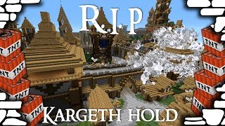 R.I.P Kargeth hold (Minecraft TNT)
