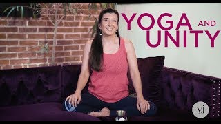 How to Create More Unity in Your Yoga Classes