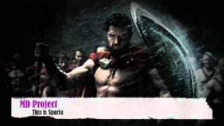 MD Project - This Is Sparta (Original mix)