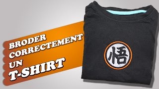 Broderie Machine - Broder correctement un T-Shirt ?