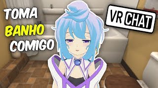 ELA TOMOU BANHO COMIGO NO VR CHAT