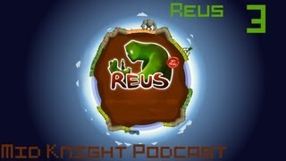 Let's Play Reus Part 3