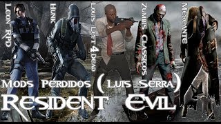 Resident Evil 4 -Mods Resgatados- Coletânea (Luis Serra) e Mods Inimigos (Perdidos)
