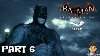 Batman Arkham Knight Hard NG+ #6 (PC 1080p 60fps Commentary)