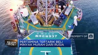 RI "Kepincut" Minyak Murah Rusia