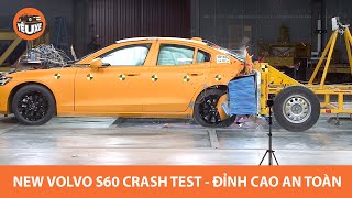 New Volvo S60 Crash Test sắp ra mắt tại Việt Nam - Đỉnh cao an toàn |Yêu Xe|