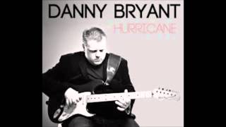 Danny Bryant - Losing You
