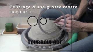 Centrage grosse motte