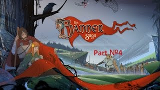 The Banner Saga Обзор Прохождение На русском / Знамя каравана ! 4