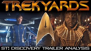 ST: Discovery First Look Trailer - Full Analysis/Review (Trekyards)