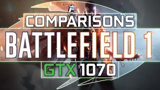 GTX 1070 | i5-6600 Battlefield 1 (DirectX12, 1080p + 1440P, Presets) (1080p60FPS)