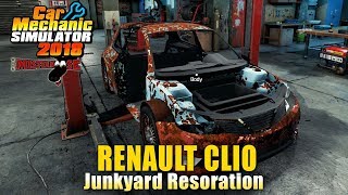Car Mechanic Simulator 2018 | Renault Clio | Part 1 of 2
