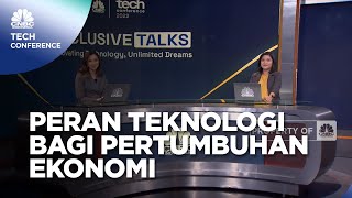 Tech Conference 2022 & Peran Teknologi Bagi Pertumbuhan Ekonomi