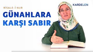 Risale-i Nur Dersleri: 2. Lem'a / 2 - Mâsiyetten sabır - İstiğfar ve tevbe ile günahlara engel olmak